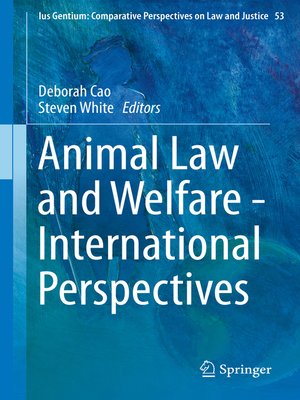 cover image of Animal Law and Welfare--International Perspectives